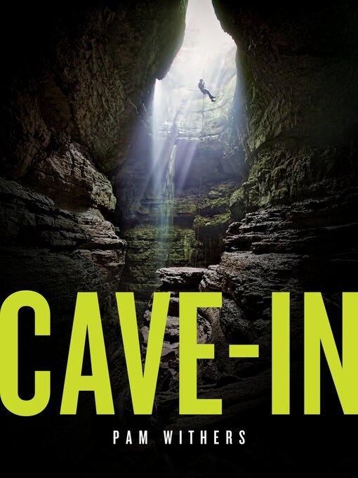 Title details for Cave-In by Pam Withers - Available